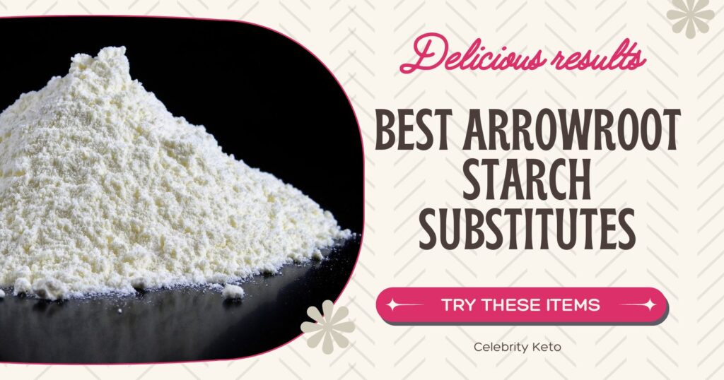 best arrowroot substitutes